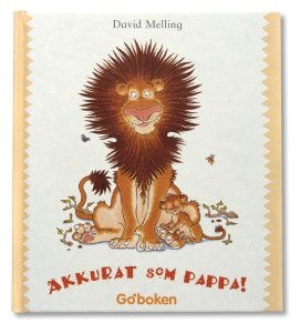 Akkurat som pappa!