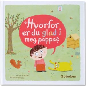 Hvorfor er du glad i meg, pappa?