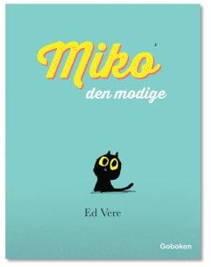 Miko den modige